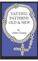 Tatting Patterns Old & New