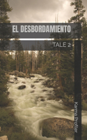 Desbordamiento: Tale 2