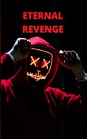 Eternal Revenge