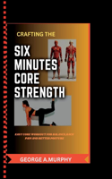 Six-Minutes Core Strength