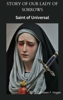 Story of Our Lady of Sorrows