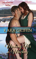 Making Her a Mackay: (3 Lairds of the North)