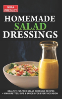 Homemade Salad Dressings