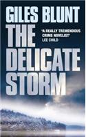 The Delicate Storm