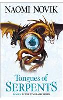Tongues of Serpents: (The Temeraire Series)