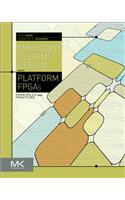 Embedded Systems Design with Platform FPGAs