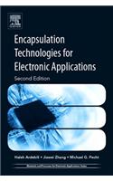 Encapsulation Technologies for Electronic Applications