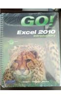 Go! with Microsoft Excel 2010 Introductory & Student Videos for Go! with Microsoft Excel 2010 Introductory