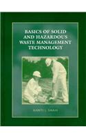 Basics of Solid and Hazardous Waste Management Technology