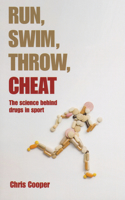 Run, Swim, Throw, Cheat