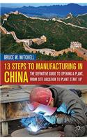 13 Steps to Manufacturing in China