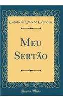 Meu Sertão (Classic Reprint)