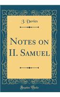 Notes on II. Samuel (Classic Reprint)