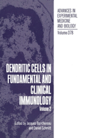 Dendritic Cells in Fundamental and Clinical Immunology
