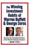 The Winning Investment Habits of Warren Buffett & George Soros