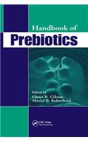 Handbook of Prebiotics