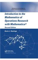Introduction to the Mathematics of Operations Research with Mathematica®