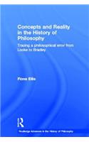 Concepts and Reality in the History of Philosophy: Tracing a Philosophical Error from Locke to Bradley