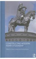 Constructing Modern Asian Citizenship