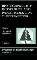 Biotechnology in the Pulp and Paper Industry