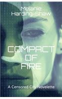 Compact of Fire