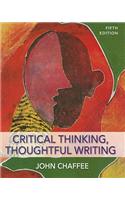 Critical Thinking, Thoughtful Writing