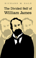 Divided Self of William James