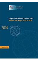 Dispute Settlement Reports 2007: Volume 8, Pages 3103-3520: (World Trade Organization Dispute Settlement Reports)