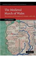 The Medieval March of Wales