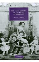 Tragi-Comedy of Victorian Fatherhood