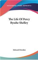 The Life Of Percy Bysshe Shelley