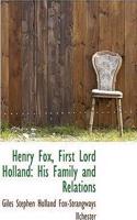 Henry Fox, First Lord Holland: (English)