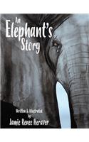 An Elephant's Story