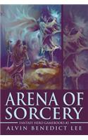 Arena of Sorcery