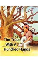 The Tree With A Hundred Hands