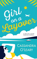 Girl on a Layover