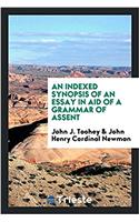 Indexed Synopsis of an Essay in Aid of a Grammar of Assent