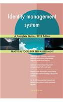 Identity management system A Complete Guide - 2019 Edition