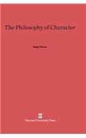 The Philosophy of Character