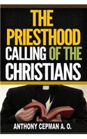 The Priesthood Calling of the Christians