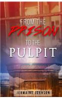 From Prison To The Pulpit