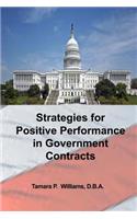 Strategies for Positive Performance in Government Contracts