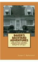 Baker's Backyard Adventures