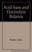 Acid-base and Electrolyte Balance