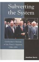 Subverting the System