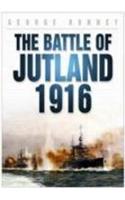 The Battle of Jutland 1916