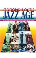 Encyclopedia of the Jazz Age: From the End of World War I to the Great Crash