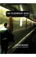 The Bloomsday Dead: (3 Dead Trilogy)