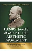 Henry James Against the Aesthetic Movement