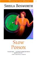 Slow Poison